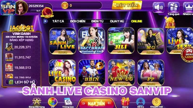 Sảnh game Live Casino trực tuyến Sanvip Sảnh game Live Casino trực tuyến Sanvip